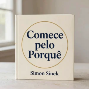 Comece pelo Porquê